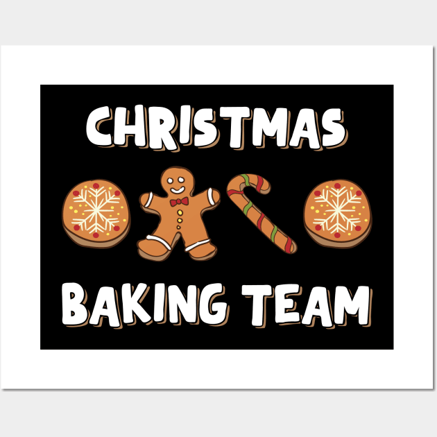 'Christmas Baking Team' Funny Christmas Uniform Wall Art by ourwackyhome